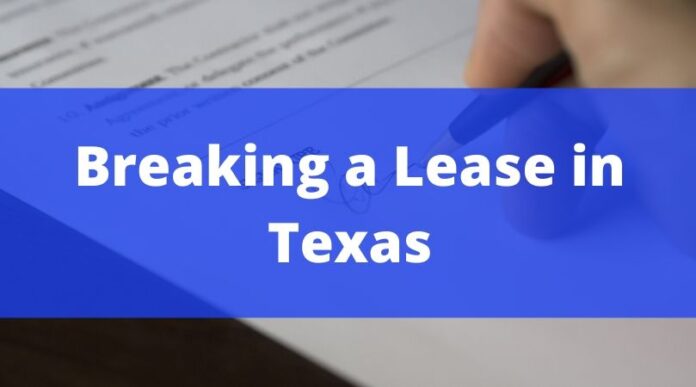 How Do You Break a Lease in Texas?
